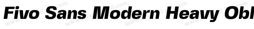 Fivo Sans Modern Heavy Oblique字体转换